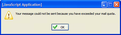 alert message dialog, showing 'Your message could not be sent because you have exceeded your mail quota.'
